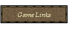Game Links